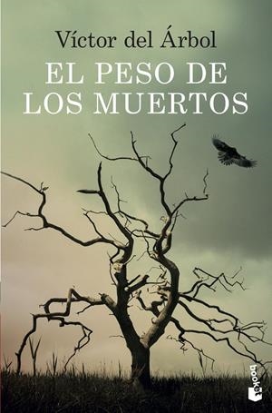 El peso de los muertos | 9788423352531 | del Árbol, Víctor | Llibreria online de Figueres i Empordà