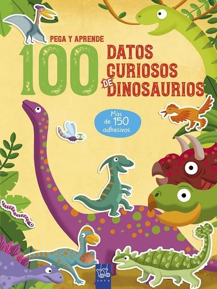 100 datos curiosos de dinosaurios | 9788408221326 | YOYO | Llibreria online de Figueres i Empordà