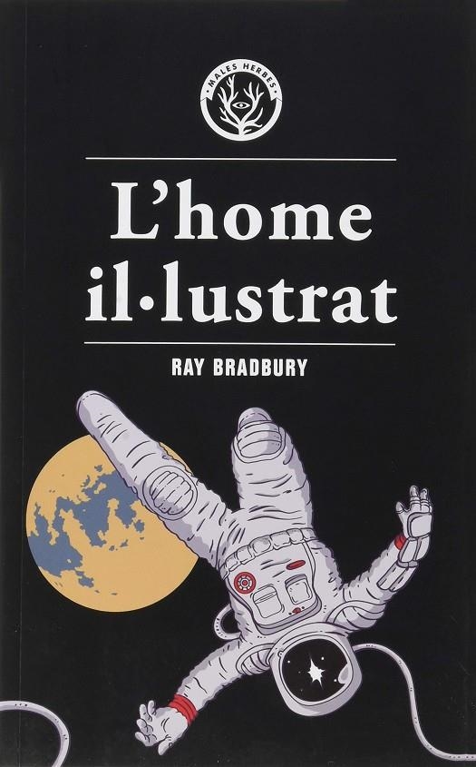 L'home il·lustrat | 9788412070552 | Bradbury, Ray | Llibreria online de Figueres i Empordà