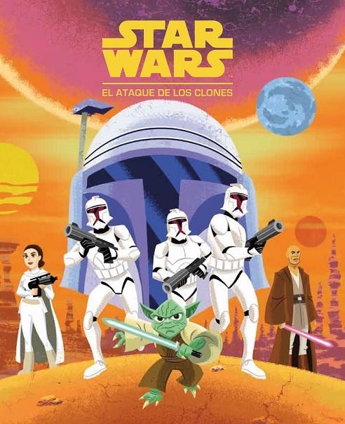 Cuento Star Wars #02. El ataque de los clones | 9788408225843 | Star Wars | Librería online de Figueres / Empordà