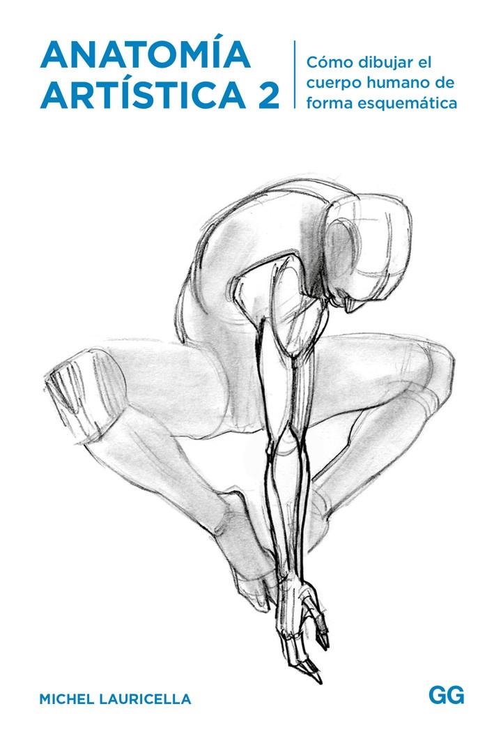 Anatomía artística 2 | 9788425231179 | Lauricella, Michel | Llibreria online de Figueres i Empordà