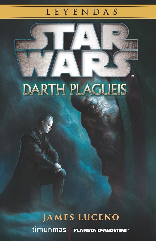 Star Wars Darth Plagueis (Novela) | 9788416090105 | James Luceno | Llibreria online de Figueres i Empordà