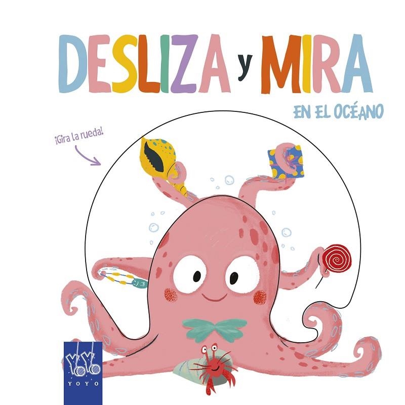 Desliza y Mira. En el océano | 9788408204909 | YOYO | Llibreria online de Figueres i Empordà