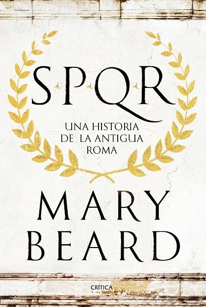 SPQR (ESP) | 9788498929553 | Beard, Mary | Librería online de Figueres / Empordà