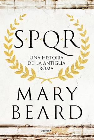 SPQR (ESP) | 9788498929553 | Beard, Mary | Llibreria online de Figueres i Empordà