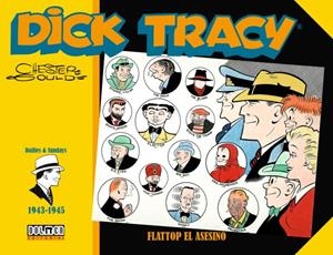 DICK TRACY. FLATTOP EL ASESINO (1943-1945) | 9788417956691 | Gould, Chester | Librería online de Figueres / Empordà