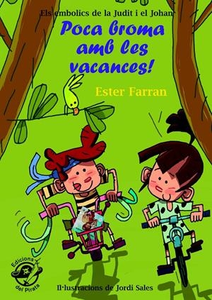 Poca broma amb les vacances! | 9788494009358 | Farran Nacher, Ester | Librería online de Figueres / Empordà