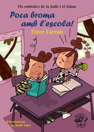 Poca broma amb l'escola! | 9788417207298 | Farran Nacher, Ester | Librería online de Figueres / Empordà