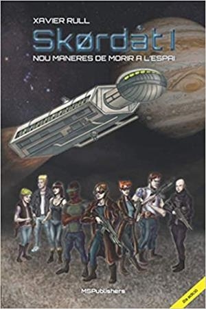 Skørdåt I | 9788493609184 | Rull Muruzàbal, Xavier | Llibreria online de Figueres i Empordà