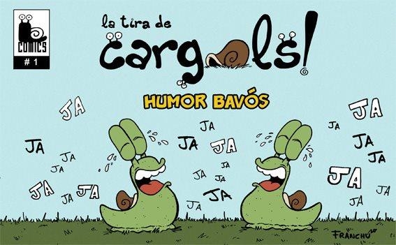 Cargols! Humor Bavós (CAT) | 9788461577620 | Llopis Surrallés, Francesc "FRANCHU" | Llibreria online de Figueres i Empordà