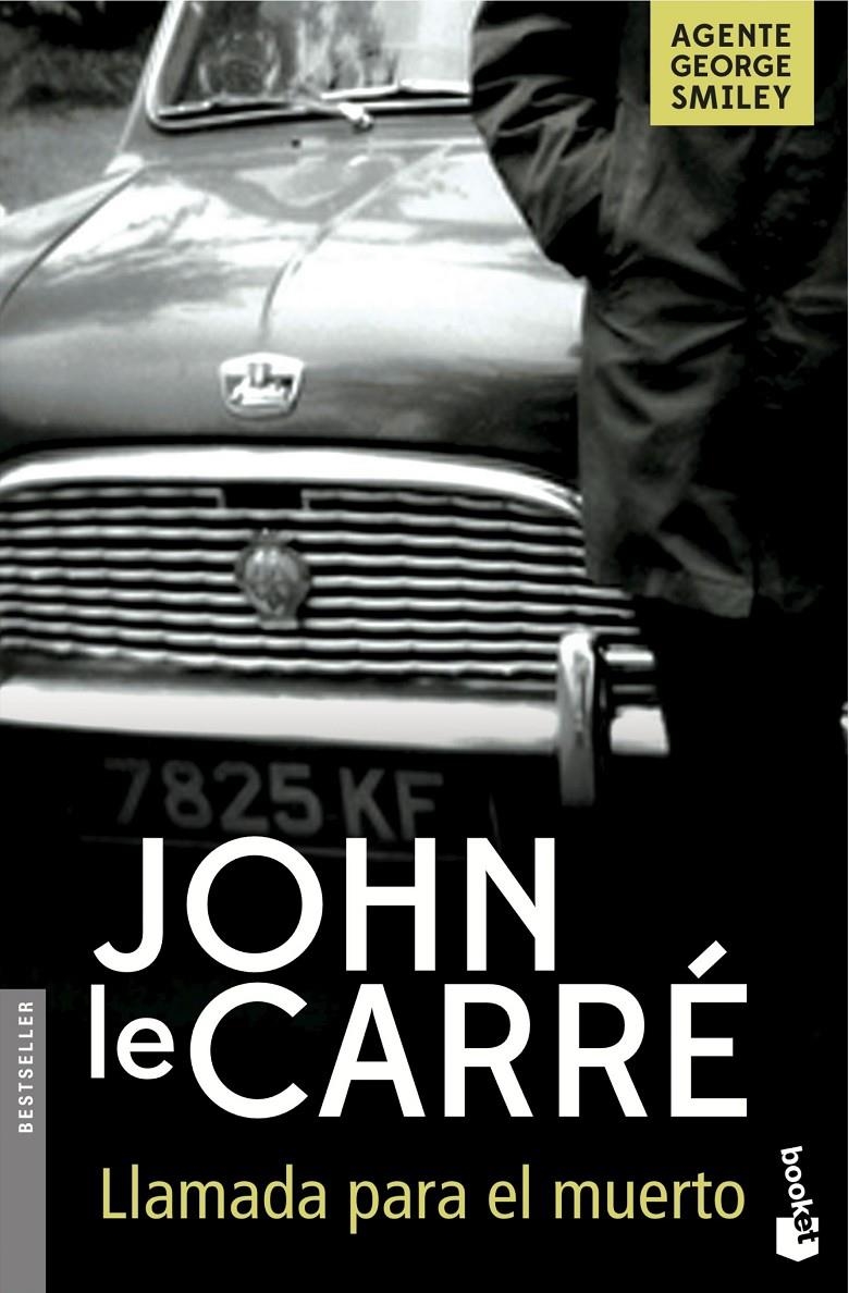 Llamada para el muerto | 9788408160175 | John le Carré | Librería online de Figueres / Empordà