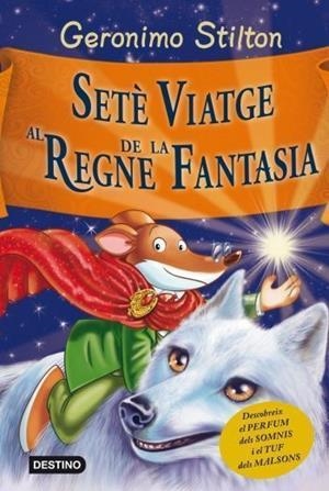 Setè viatge al Regne de la Fantasia | 9788499328850 | Stilton, Geronimo | Llibreria online de Figueres i Empordà