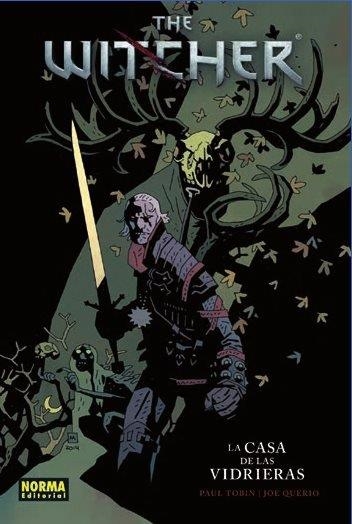 THE WITCHER #01. LA CASA DE LAS VIDRIERAS | 9788467918236 | Tobin, Paul/Querio, Joe | Llibreria online de Figueres i Empordà