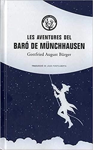LES AVENTURES DEL BARÓ DE MÜNCHHAUSEN | 9788412070507 | Bürger, Gottfried August | Llibreria online de Figueres i Empordà