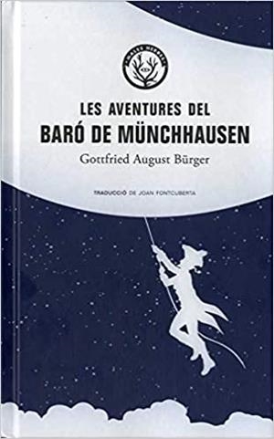 LES AVENTURES DEL BARÓ DE MÜNCHHAUSEN | 9788412070507 | Bürger, Gottfried August | Llibreria online de Figueres i Empordà