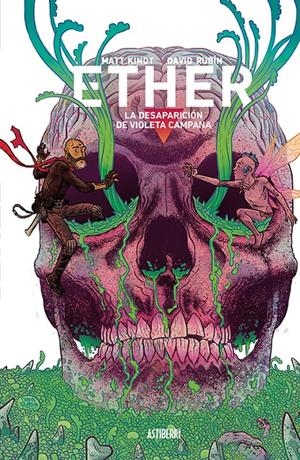 Ether #03. La desaparición de Violeta Campana | 9788418215025 | Rubín, David/Kindt, Matt | Llibreria online de Figueres i Empordà