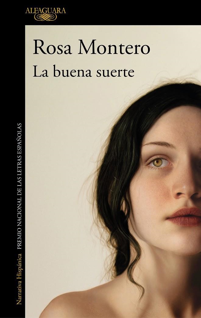 La buena suerte | 9788420439457 | Montero, Rosa | Llibreria online de Figueres i Empordà