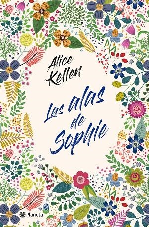 Las alas de Sophie | 9788408232841 | Kellen, Alice | Llibreria online de Figueres i Empordà