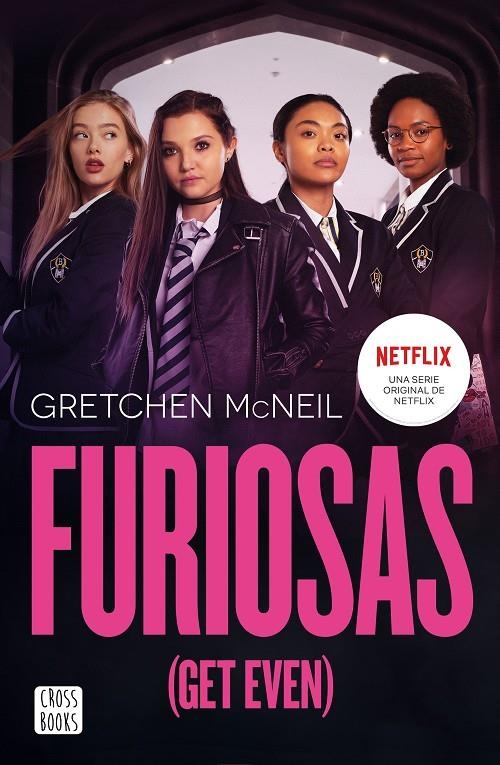 Furiosas (Get Even) | 9788408233152 | McNeil, Gretchen | Llibreria online de Figueres i Empordà
