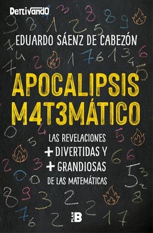 Apocalipsis matemático | 9788417809041 | Sáenz de Cabezón, Eduardo | Llibreria online de Figueres i Empordà