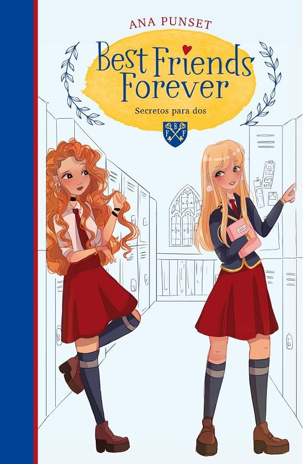 Secretos para dos (Best Friends Forever #02) | 9788418038235 | Punset, Ana | Librería online de Figueres / Empordà