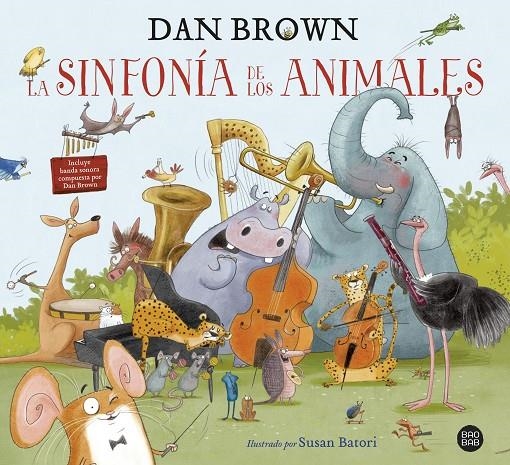La sinfonía de los animales | 9788408229605 | Brown, Dan | Llibreria online de Figueres i Empordà
