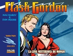 FLASH GORDON. LA LUNA MISTERIOSA DE MONGO | 9788417956738 | Moore, Don/Raboy, Mac | Librería online de Figueres / Empordà