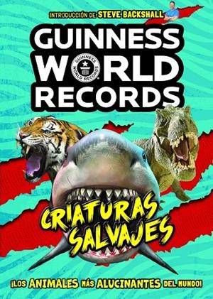 Guinness World Records. Criaturas salvajes | 9788408225584 | Guinness World Records | Llibreria online de Figueres i Empordà