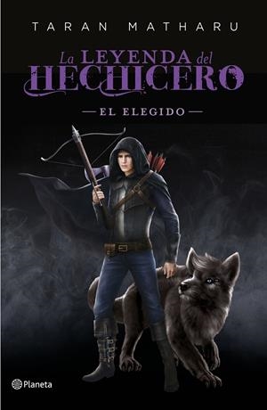 La leyenda del hechicero #04. El elegido | 9788408227793 | Matharu, Taran | Llibreria online de Figueres i Empordà