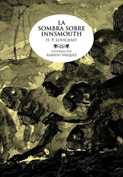 LA SOMBRA SOBRE INNSMOUTH | 9788492769926 | Vázquez, Alberto / Lovecraft, H. P. | Llibreria online de Figueres i Empordà