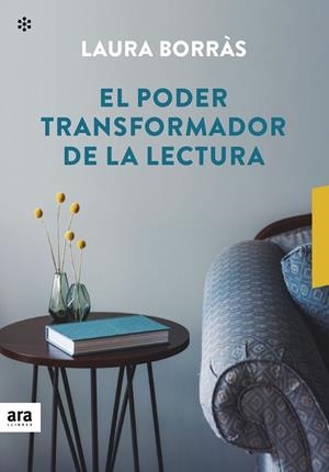 El poder transformador de la lectura | 9788417804367 | Borràs i Castanyer, Laura | Llibreria online de Figueres i Empordà