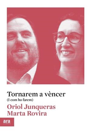 Tornarem a vèncer | 9788417804572 | Junqueras i Vies, Oriol / Rovira i Vergés, Marta | Llibreria online de Figueres i Empordà