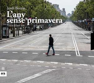 L'any sense primavera | 9788417804541 | Borràs i Abelló, Jordi/Solé i Casadellà, Estel | Llibreria online de Figueres i Empordà