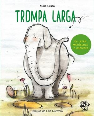 Trompa larga (PAL) (lligada) (imprempta) | 9788417210298 | Cussó Grau, Núria | Librería online de Figueres / Empordà