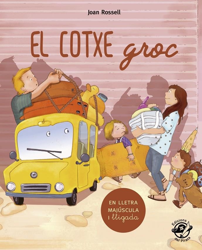 El cotxe groc (PAL) (lligada) | 9788417207267 | Rossell, Joan | Llibreria online de Figueres i Empordà