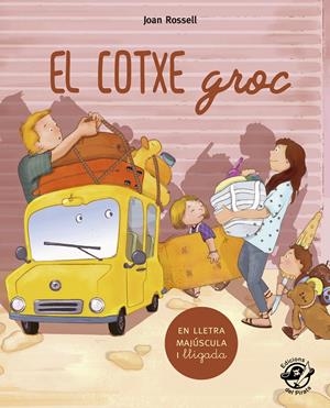 El cotxe groc (PAL) (lligada) | 9788417207267 | Rossell, Joan | Librería online de Figueres / Empordà