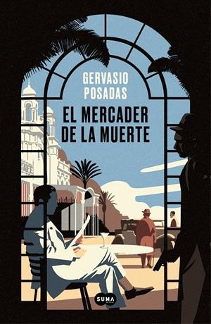 El mercader de la muerte | 9788491293606 | Posadas, Gervasio | Llibreria online de Figueres i Empordà
