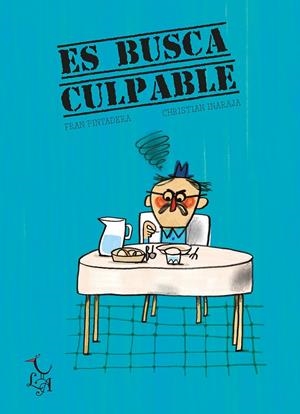 ES BUSCA CULPABLE (CAT) | 9788412239201 | Inaraja Genís, Christian / Pintadera, Fran | Llibreria online de Figueres i Empordà