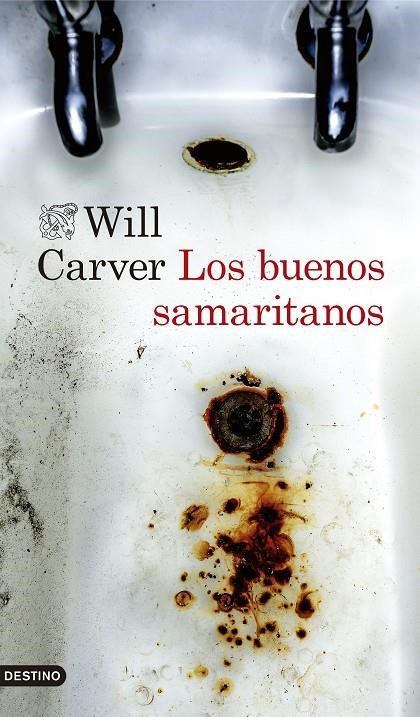 Los buenos samaritanos | 9788423357970 | Carver, Will | Llibreria online de Figueres i Empordà