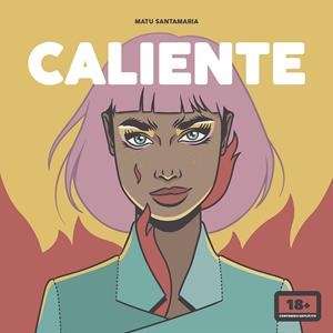 Caliente | 9788418260117 | Santamaria, Matu | Librería online de Figueres / Empordà