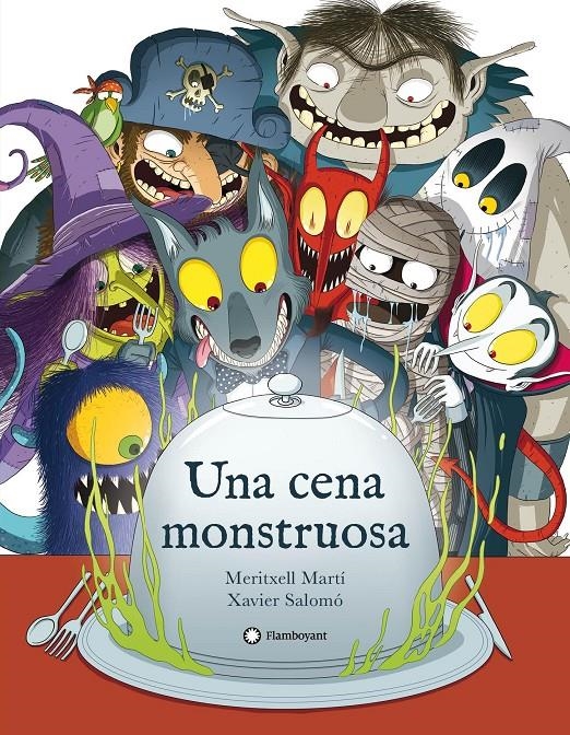 Una cena monstruosa | 9788417749521 | Martí, Meritxell | Llibreria online de Figueres i Empordà