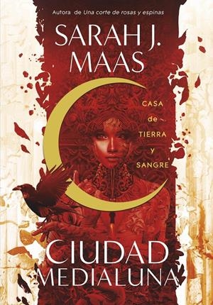 Casa de tierra y sangre (Ciudad Medialuna #01) | 9788420452883 | Maas, Sarah J. | Llibreria online de Figueres i Empordà