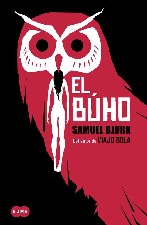 El búho | 9788483657966 | BJORK, SAMUEL | Librería online de Figueres / Empordà