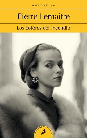 Los colores del incendio (Los hijos del desastre #02) | 9788418173240 | Lemaitre, Pierre | Llibreria online de Figueres i Empordà
