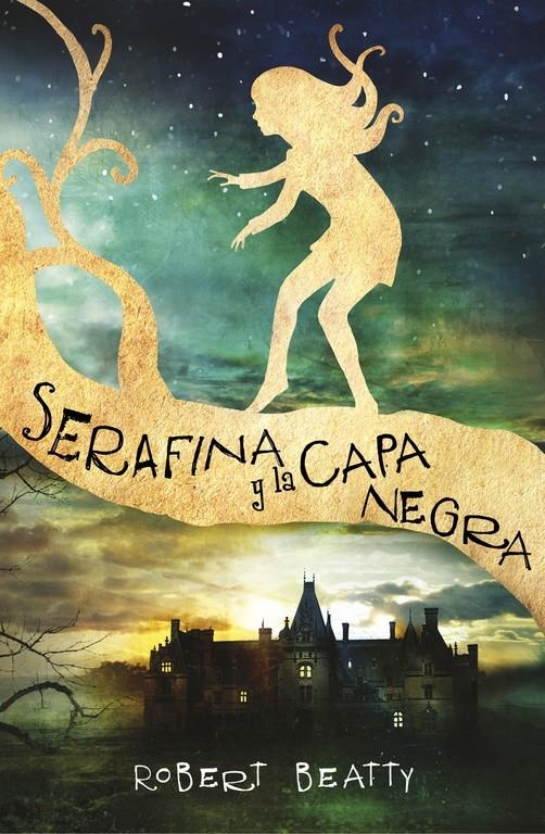 Serafina y la capa negra | 9788420484266 | BEATTY, ROBERT | Llibreria online de Figueres i Empordà