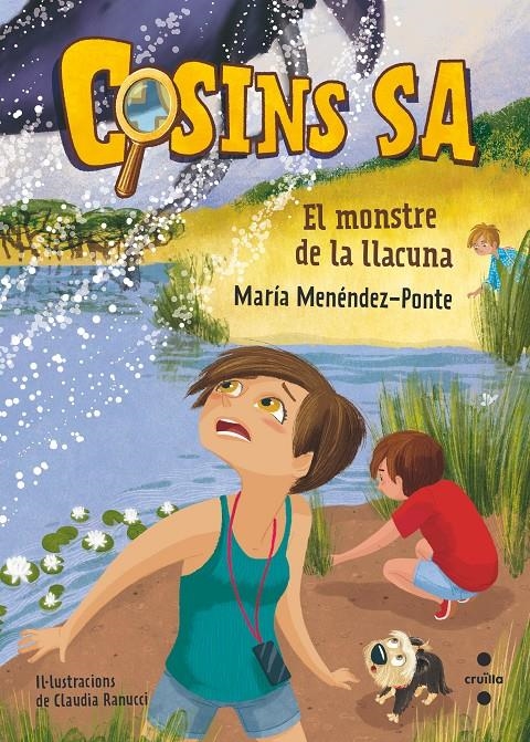 EL MONSTRE DE LA LLACUNA (Cosins, S.A. #05) | 9788466148535 | Menéndez-Ponte, María | Llibreria online de Figueres i Empordà