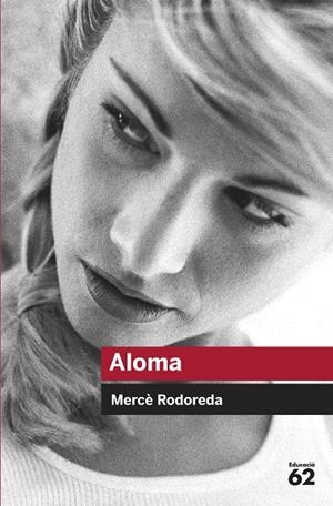 Aloma | 9788492672271 | Rodoreda, Mercè | Llibreria online de Figueres i Empordà