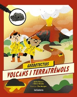 Geodetectius 2. Volcans i terratrèmols | 9788424667283 | Anita Ganeri/Chris Oxlade | Llibreria online de Figueres i Empordà