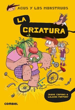 Agus y los monstruos #18. La Criatura | 9788491016045 | Copons Ramon, Jaume | Llibreria online de Figueres i Empordà