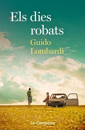 Els dies robats | 9788416863723 | Lombardi, Guido | Llibreria online de Figueres i Empordà